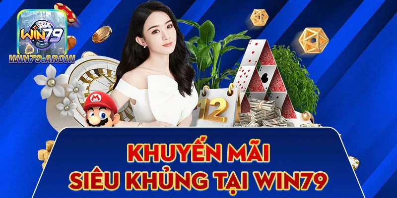 Khuyến mãi win79