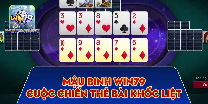 Mậu Binh Win79