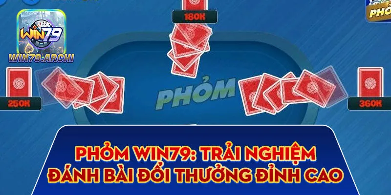 Phỏm Win79